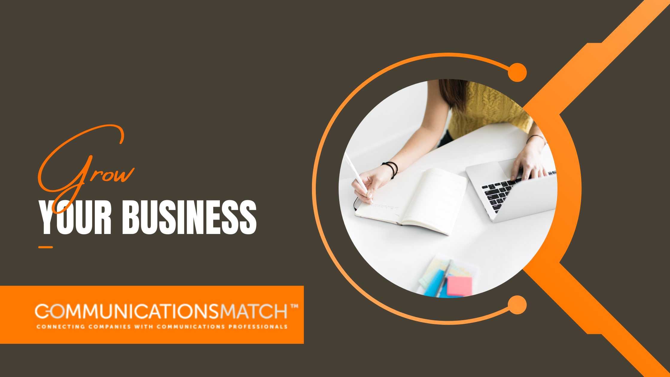 Grow your business with CommunicationsMatch