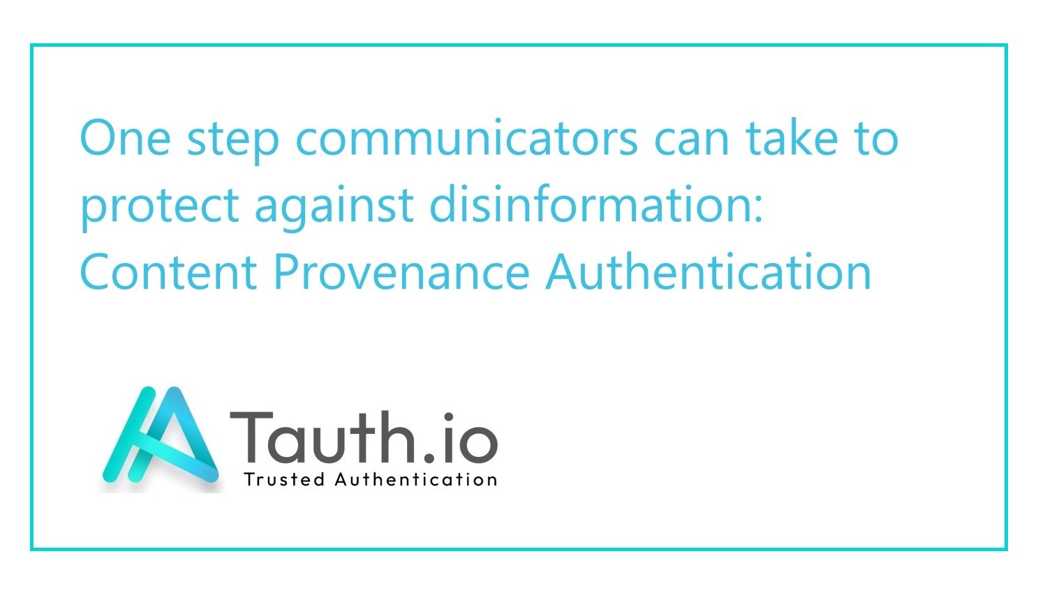 Content Provenance Authentication for PR